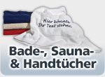 Bade-, Sauna- & Handt�cher